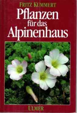 Pflanzen für das Alpinenhaus von Fritz Kummert
